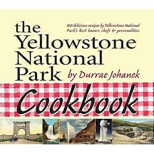 Yellowstone nationalpark Kokbok