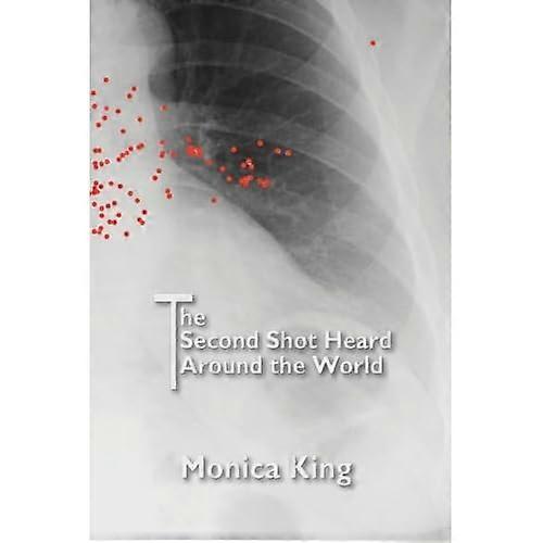 Second Shot Heard Around the World