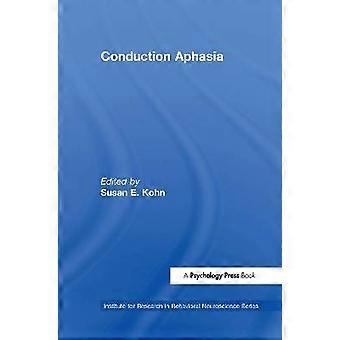 Conduction Aphasia