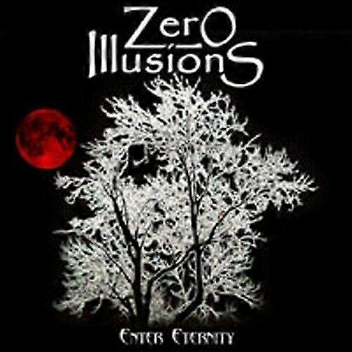 Zero Illusions Enter Eternity CDNEW