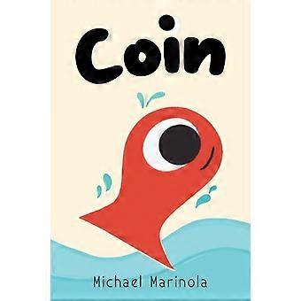 Moneta - Michael Marinola