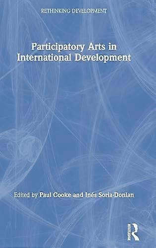 Participatory Arts in International Development
