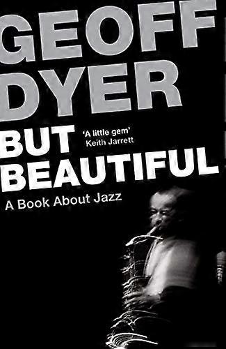But Beautiful: A Book About Jazz