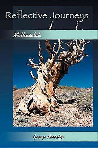 Reflekterende reiser ...: Methuselah