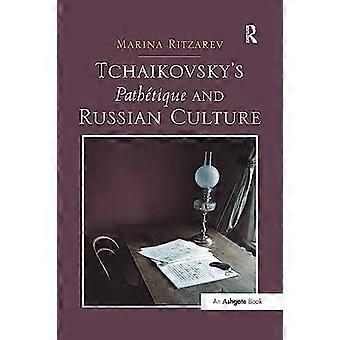 La patetica di Čajkovskij e la cultura russa