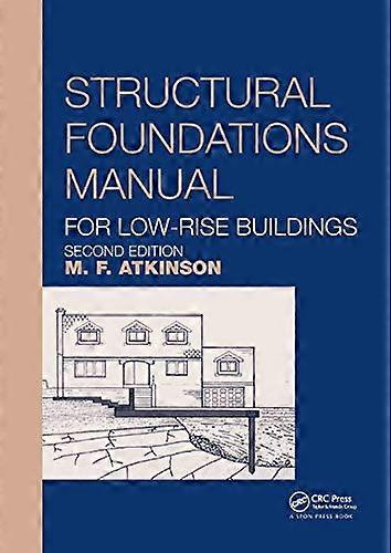 Structural Foundations  - Manual for Low - Rise  - Buildings