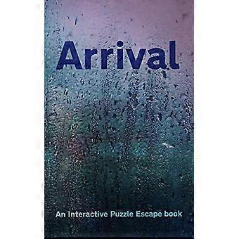 Przyjazd: Interaktywna książka Puzzle Escape (Escapages)