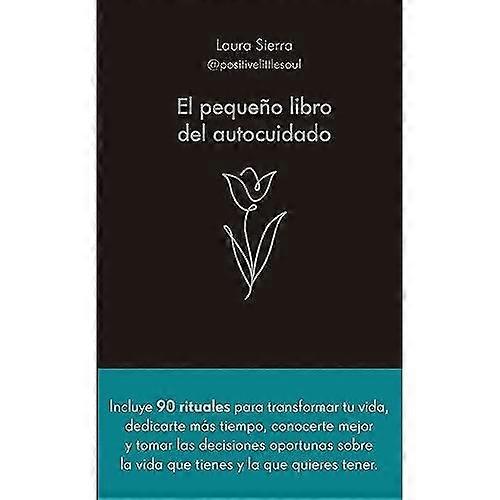 El pequeño libro del autocuidado