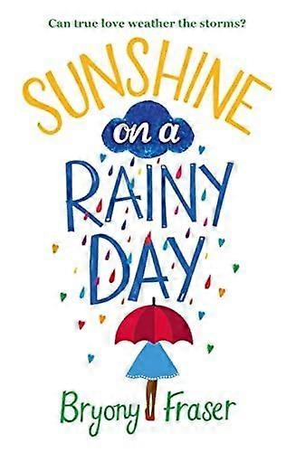 Sunshine on a rainy day