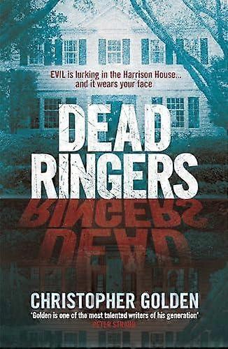Dead Ringers - Christopher Golden