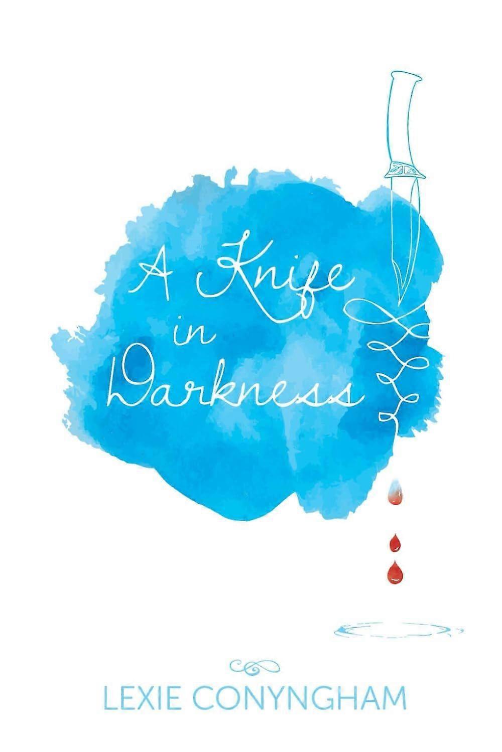 A knife in darkness