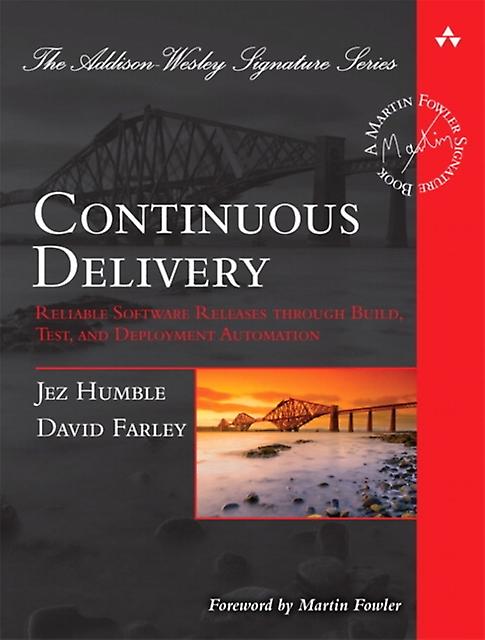 Continuous Delivery by David Farley Hardback Book