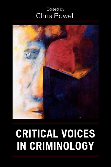 Critical Voices In Criminology Paperback Book
