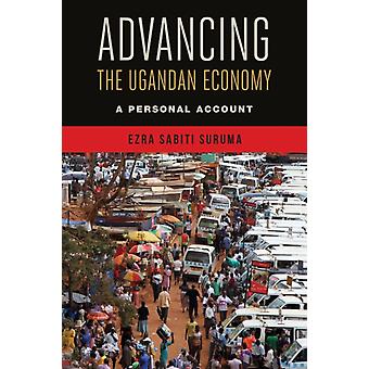 Promovendo o avanço da economia ugandense: um relato pessoal - Ezra Sabiti Suruma