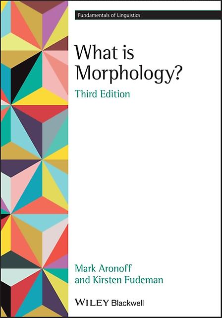 What Is Morphology - Kirsten - Paperback - English Book - Language: reference and general