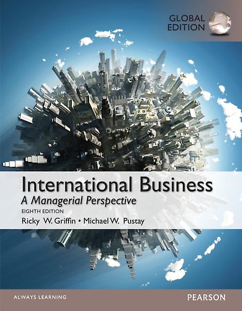 International Business Global Edition by Michael Pustay Paperback