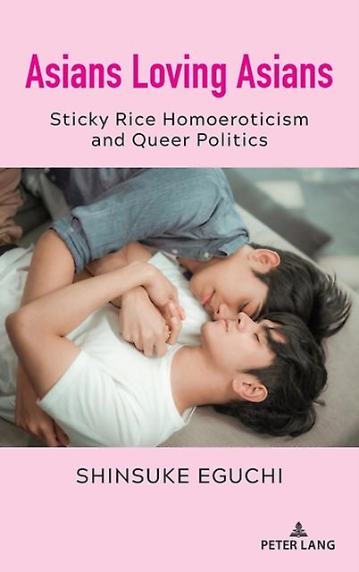 Asians Loving Asians by Shinsuke Eguchi Paperback Book