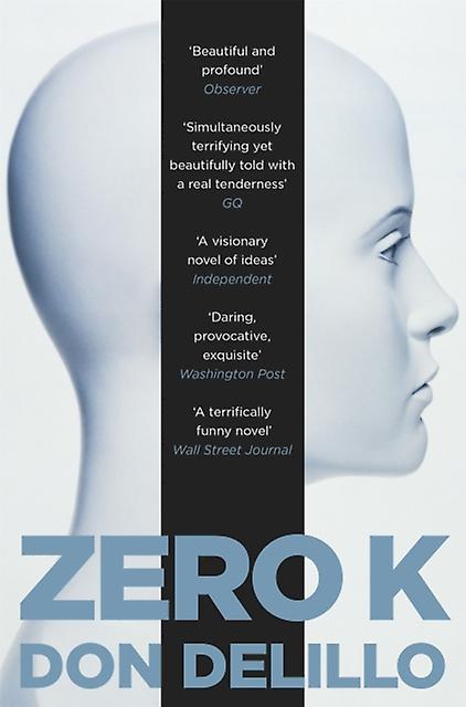 Zero K by Don DeLillo Paperback Book