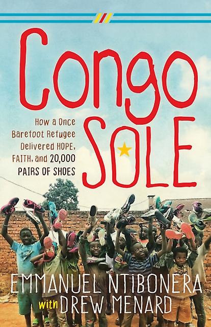 Congo Sole by Emmanuel Ntibonera Paperback Book