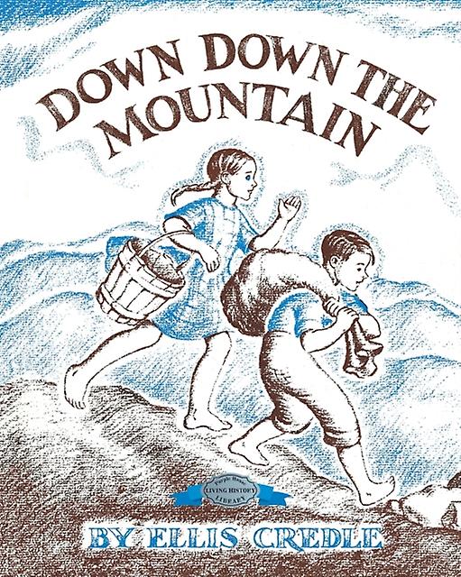 Down Down The Mountain - Ellis Credle