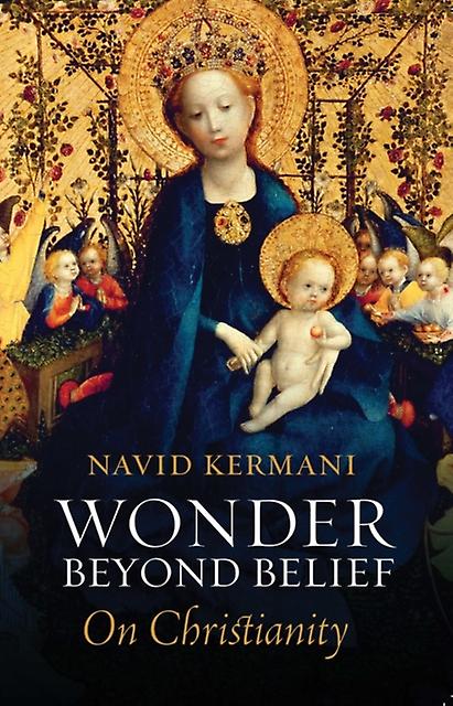 Wonder Beyond Belief - Navid Kermani
