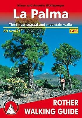 La Palma 71 Walks Paperback Book