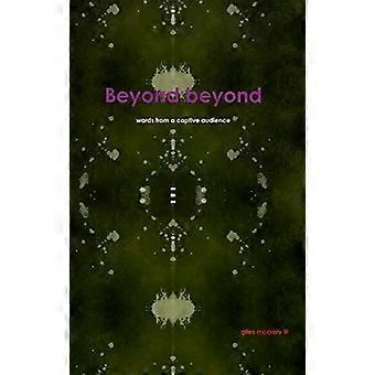 Beyond Beyond - giles mccrary iii