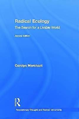 Radical Ecology