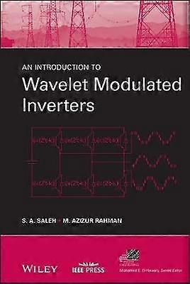 An Introduction to Wavelet Modulated Inverters