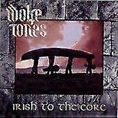 Wolfe Tones Irish to the Core CD