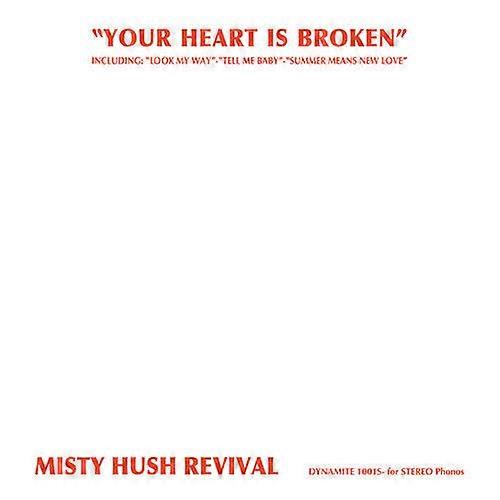 Misty Hush Revival Your Heart Is Broken CD (2012)NEW