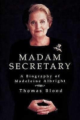 Madam Secretary