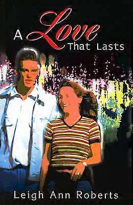 A Love That Lasts
