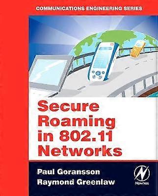Secure Roaming in 802.11 Networks