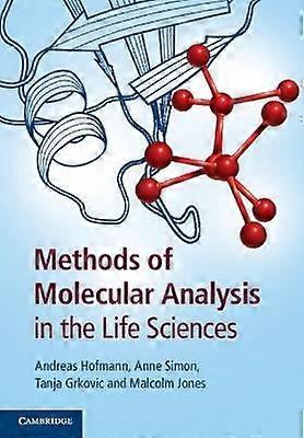 Methods of Molecular Analysis in the Life Sciences
