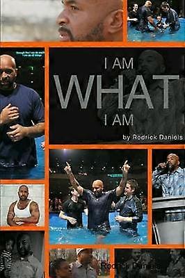 I Am What I Am