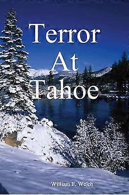 Terror at Tahoe