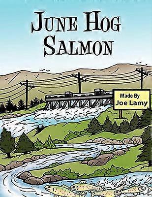 June Hog Salmon