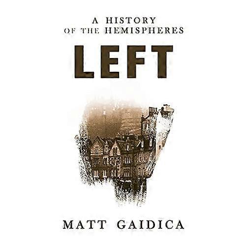 Links: eine Geschichte der Hemisphären