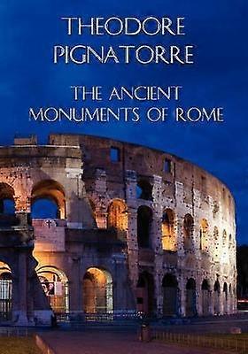 Les monuments antiques de Rome