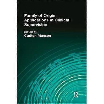 Applications de la famille d’origine dans la supervision clinique