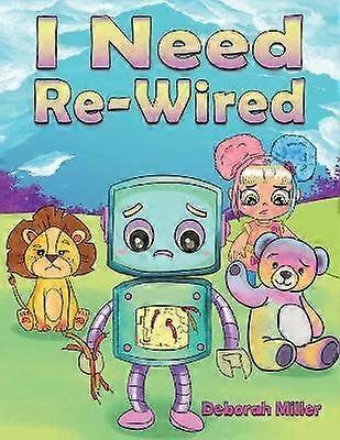 I Need Re-Wired