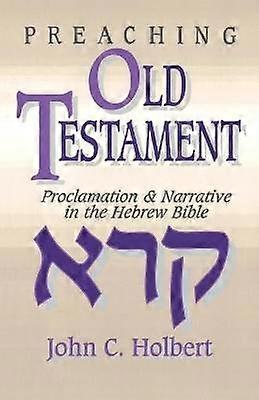 Preaching Old Testament