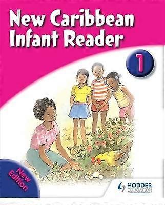 New Caribbean Reader Reader Book 1 2008 edition