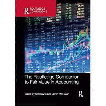 The Routledge Companion to Fair Value in Accounting (Routledge Companions in Business, Management and Marketing)