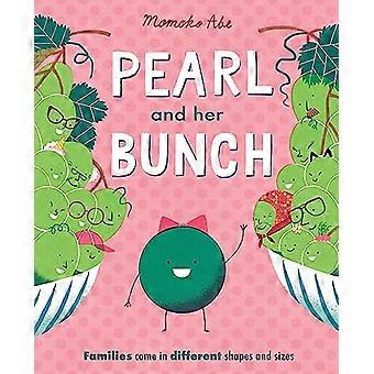 Pearl and Her Bunch: elk soort gezin vieren