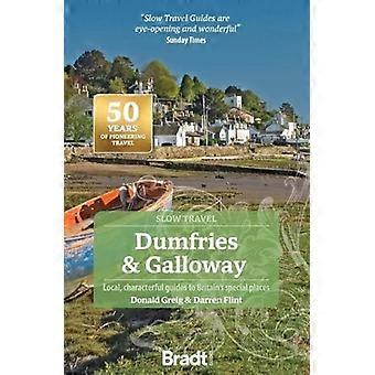 Dumfries & Galloway : Lokale, charaktervolle Reiseführer für Großbritanniens besondere Orte