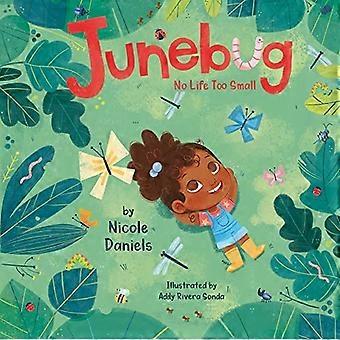 Junebug: Nie ma zbyt małego życia