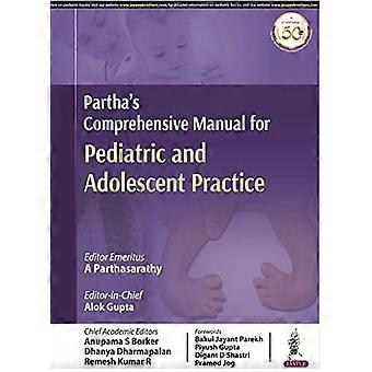 Partha's Umfassendes Handbuch für die Kinder- und Jugendpraxis