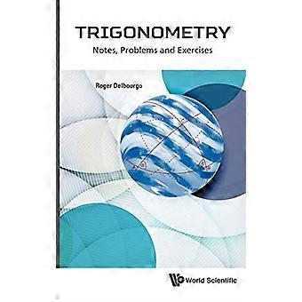 Trigonometrie: Notizen, Probleme und Übungen